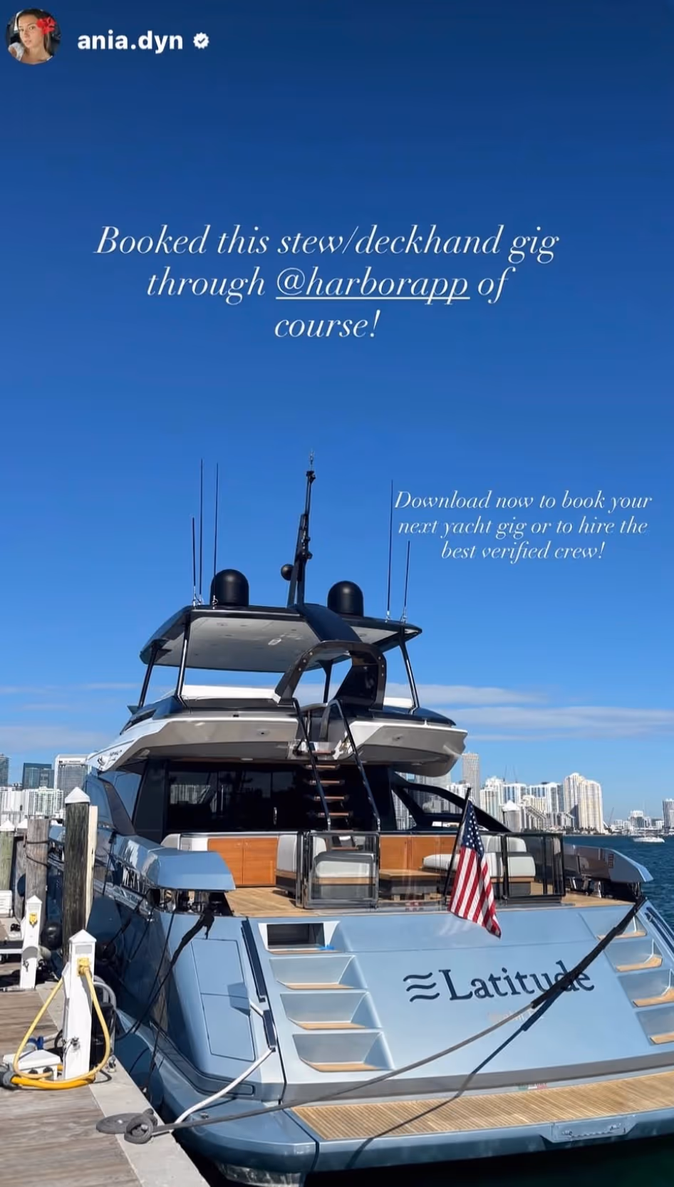 An Instagram story: a deckhand who booked a yacht gig through Harbor
